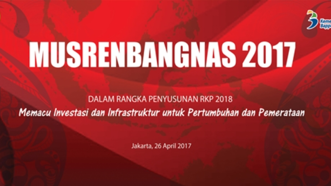 Ayo Sukseskan Musrenbangnas 2017!
