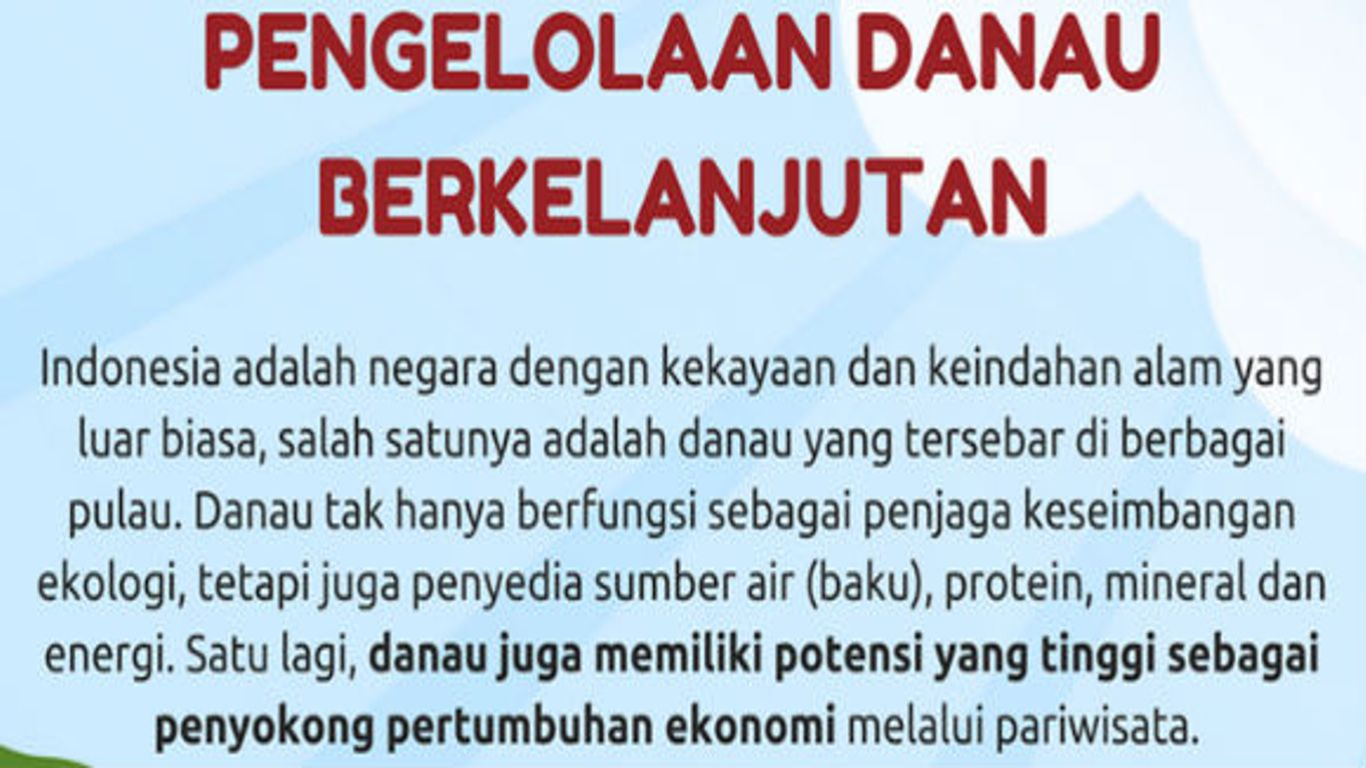 NARASI TUNGGAL: Aksi Kolektif untuk Tujuan Bersama: Pengelolaan 15 Danau Prioritas Nasional