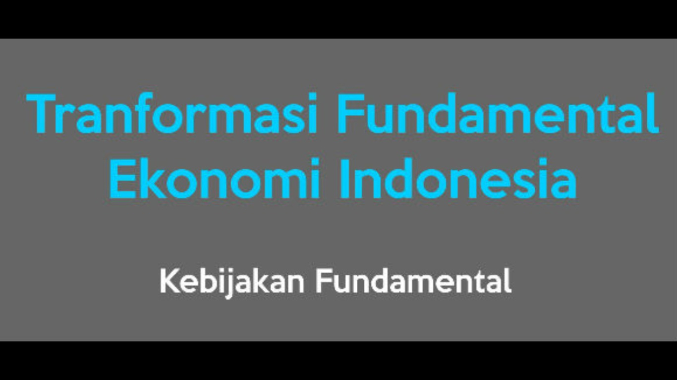 Setahun Pemerintahan Jokowi-JK: Transformasi Fundamental Ekonomi