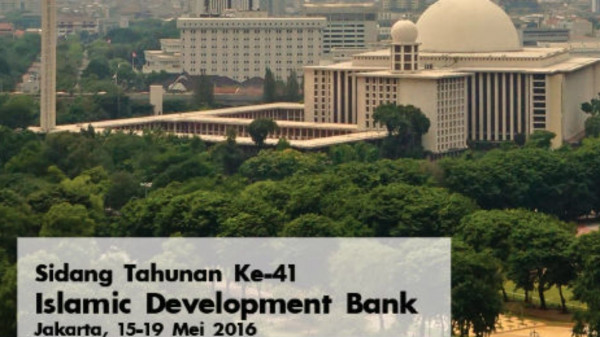 Indonesia Menjadi Tuan Rumah Sidang Tahunan Islamic Development Bank Ke-41